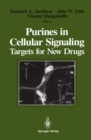 Image for Purines in Cellular Signaling: Targets for New Drugs