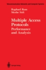 Image for Multiple Access Protocols: Performance and Analysis