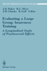 Image for Evaluating a Large Group Awareness Training: A Longitudinal Study of Psychosocial Effects