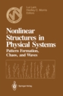 Image for Nonlinear Structures in Physical Systems: Pattern Formation, Chaos, and Waves Proceedings of the Second Woodward Conference San Jose State University November 17-18, 1989