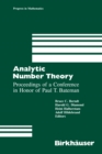 Image for Analytic Number Theory: Proceedings of a Conference in Honor of Paul T. Bateman