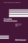 Image for Feasible Mathematics: A Mathematical Sciences Institute Workshop, Ithaca, New York, June 1989 : 9