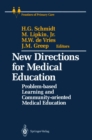 Image for New Directions for Medical Education: Problem-based Learning and Community-oriented Medical Education