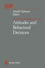 Image for Attitudes and Behavioral Decisions