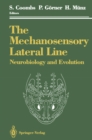Image for Mechanosensory Lateral Line: Neurobiology and Evolution