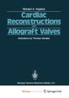 Image for Cardiac Reconstructions with Allograft Valves