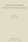 Image for Nathan Jacobson Collected Mathematical Papers: Volume 2 (1947-1965)