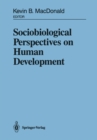 Image for Sociobiological Perspectives on Human Development