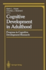 Image for Cognitive Development in Adulthood: Progress in Cognitive Development Research