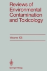 Image for Reviews of Environmental Contamination and Toxicology: Continuation of Residue Reviews : 105