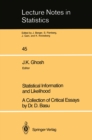 Image for Statistical Information and Likelihood: A Collection of Critical Essays by Dr. D. Basu