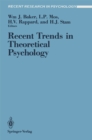 Image for Recent Trends in Theoretical Psychology: Proceedings of the Second Biannual Conference of the International Society for Theoretical Psychology, April 20-25, 1987, Banff, Alberta, Canada