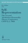 Image for Self-Representation: The Second Attribution-Personality Theory Conference, CSPP-LA, 1986