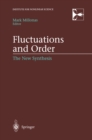 Image for Fluctuations and Order: The New Synthesis