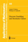 Image for Discrete Gambling and Stochastic Games