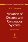 Image for Vibration of Discrete and Continuous Systems