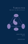 Image for Tamoxifen: Beyond the Antiestrogen