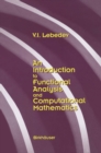 Image for Introduction to Functional Analysis in Computational Mathematics: An Introduction