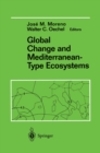 Image for Global Change and Mediterranean-Type Ecosystems