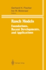 Image for Rasch Models: Foundations, Recent Developments, and Applications
