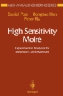Image for High Sensitivity Moire: Experimental Analysis for Mechanics and Materials