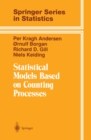 Image for Statistical models based on counting processes