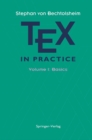 Image for TEX in Practice: Volume 1: Basics