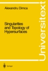 Image for Singularities and Topology of Hypersurfaces
