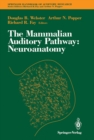 Image for Mammalian Auditory Pathway: Neuroanatomy