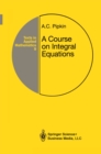 Image for Course on Integral Equations