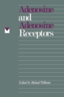 Image for Adenosine and Adenosine Receptors
