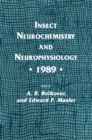 Image for Insect Neurochemistry and Neurophysiology * 1989 *