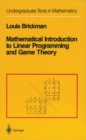 Image for Mathematical Introduction to Linear Programming and Game Theory