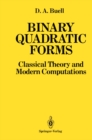 Image for Binary Quadratic Forms: Classical Theory and Modern Computations