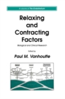 Image for Relaxing and Contracting Factors: Biological and Clinical Research