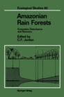 Image for Amazonian Rain Forests: Ecosystem Disturbance and Recovery