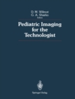 Image for Pediatric Imaging for the Technologist