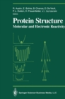 Image for Protein Structure: Molecular and Electronic Reactivity