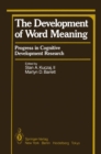 Image for Development of Word Meaning: Progress in Cognitive Development Research