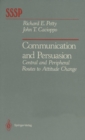 Image for Communication and Persuasion: Central and Peripheral Routes to Attitude Change