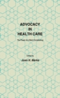 Image for Advocacy in Health Care: The Power of a Silent Constituency