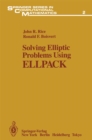 Image for Solving Elliptic Problems Using ELLPACK