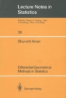 Image for Differential-Geometrical Methods in Statistics : 28