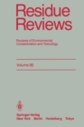 Image for Residue Reviews: Reviews of Environmental Contamination and Toxicology : 95