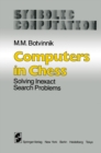 Image for Computers in Chess: Solving Inexact Search Problems