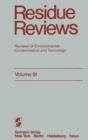 Image for Residue Reviews: Reviews of Environmental Contamination and Toxicology : 91