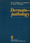 Image for Dermatopathology: clinicopathological correlations
