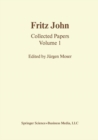 Image for Fritz John: Collected Papers Volume 1