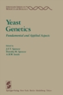 Image for Yeast Genetics: Fundamental and Applied Aspects