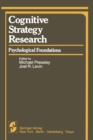 Image for Cognitive Strategy Research: Part 1: Psychological Foundations